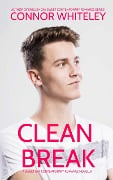 Clean Break: A Sweet Gay Contemporary Romance Novella (The English Gay Contemporary Romance Books, #5) - Connor Whiteley