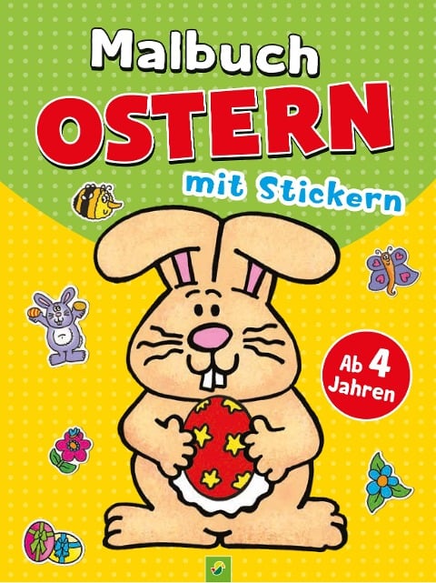 Malbuch Ostern mit Stickern - Schwager & Steinlein Verlag