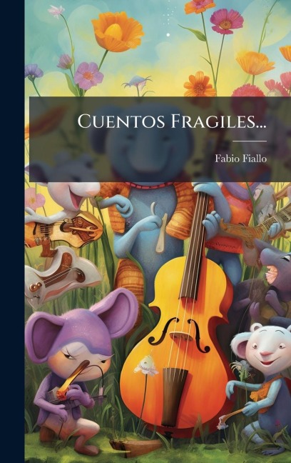 Cuentos Fragiles... - Fabio Fiallo