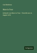 Cover-Bild zum Titel 'Mars la Tour' von 'Carl Bleibtreu'