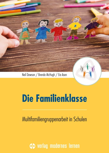 Die Familienklasse - Neil Dawson, Brenda McHugh, Eia Asen