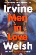 Cover-Bild zum Titel 'Men in Love' von 'Irvine Welsh'