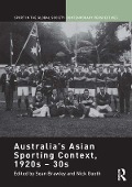 Cover-Bild zum Titel 'Australia's Asian Sporting Context, 1920s - 30s' von ''