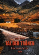 Cover-Bild zum Titel 'Tal der Traenen - Gleann deoìr' von 'Conny Vischer'