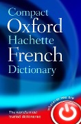 Cover-Bild zum Titel 'Compact Oxford-Hachette French Dictionary' von ''