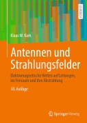 Cover-Bild zum Titel 'Antennen und Strahlungsfelder' von 'Klaus W. Kark'