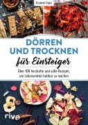 Cover-Bild zum Titel 'Dörren und Trocknen für Einsteiger' von 'Elisabeth Engler'