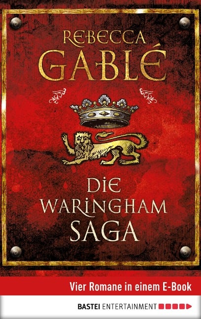 Die Waringham Saga - Rebecca Gablé