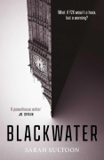 Cover-Bild zum Titel 'Blackwater' von 'Sarah Sultoon'