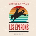 Les Éperons - Vanessa Vale