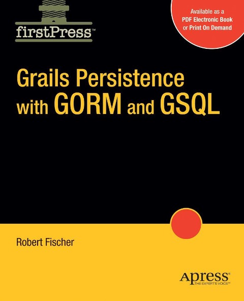 Grails Persistence with Gorm and Gsql - Bobby Fischer