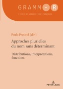 Cover-Bild zum Titel 'Approches plurielles du nom sans déterminant' von ''