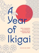 Cover-Bild zum Titel 'A Year of Ikigai' von 'Nicholas Kemp'