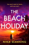 Cover-Bild zum Titel 'The Beach Holiday' von 'Nina Manning'