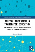 Cover-Bild zum Titel 'Telecollaboration in Translator Education' von 'Mariusz Marczak'