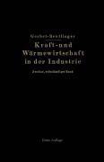 Cover-Bild zum Titel 'Kraft- und Wärmewirtschaft in der Industrie' von 'M. Gerbel, Ernst Reutlinger'
