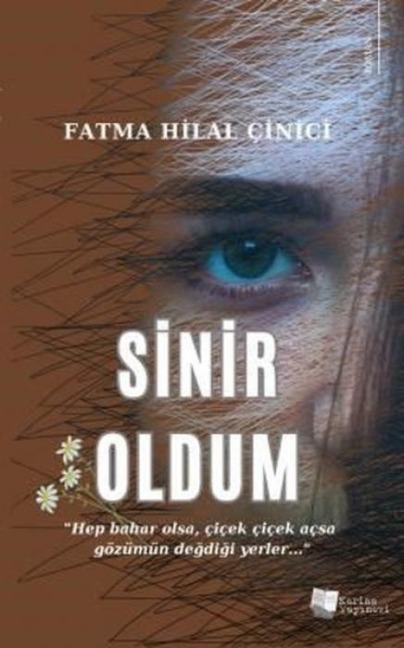 Sinir Oldum - Fatma Hilal cinici