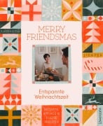 Cover-Bild zum Titel 'Merry Friendsmas - Entspannte Weihnachtszeit' von 'Katharina Lierzer'