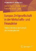 Europas Zivilgesellschaft in der Wirtschafts- und Finanzkrise - 