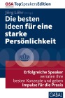  Die besten Ideen für eine starke Persönlichkeit