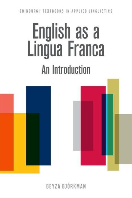 English as a Lingua Franca - Beyza Bjorkman
