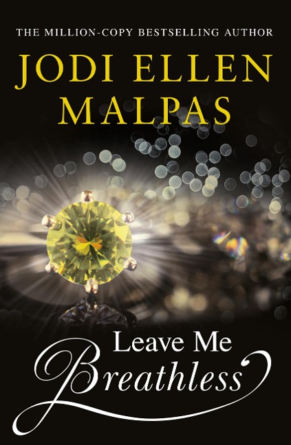 Leave Me Breathless - Jodi Ellen Malpas