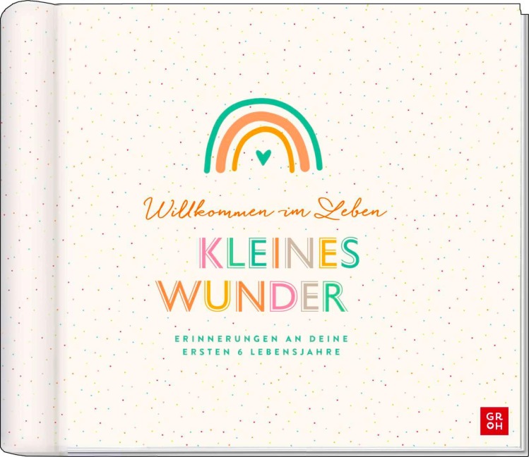 Willkommen im Leben, kleines Wunder - 