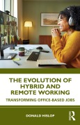 Cover-Bild zum Titel 'The Evolution of Hybrid and Remote Working' von 'Donald Hislop'