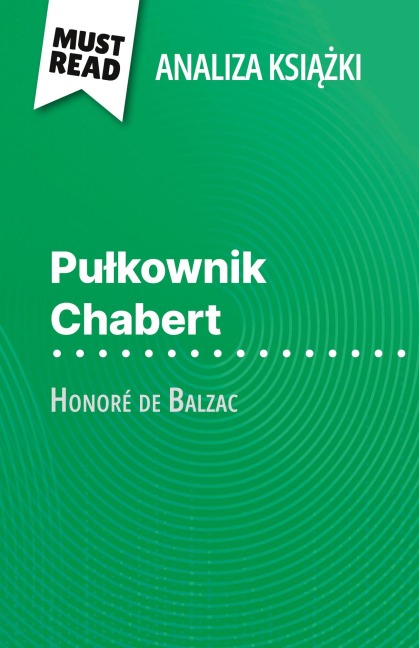 Pu¿kownik Chabert ksi¿¿ka Honoré de Balzac (Analiza ksi¿¿ki) - Hadrien Seret