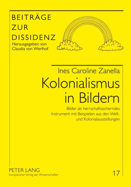 Kolonialismus in Bildern - Ines Caroline Zanella