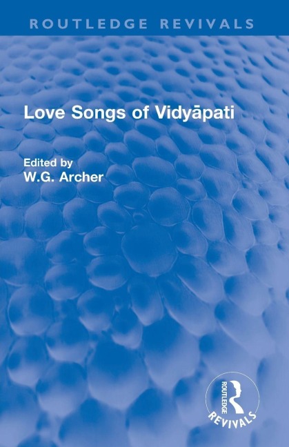 Love Songs of Vidyāpati - 