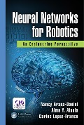 Cover-Bild zum Titel 'Neural Networks for Robotics' von 'Nancy Arana-Daniel, Alma Y. Alanis, Carlos Lopez-Franco'