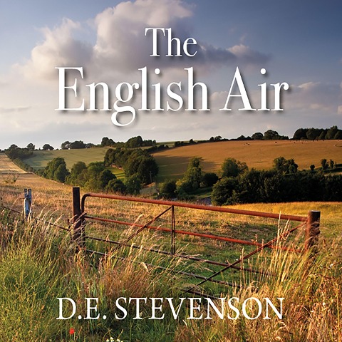 The English Air - D. E. Stevenson
