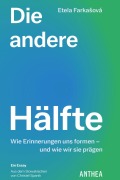 Cover-Bild zum Titel 'Die andere Hälfte' von 'Etela Farka¿ová'