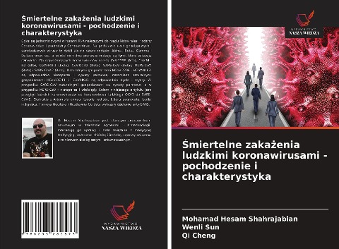 ¿miertelne zaka¿enia ludzkimi koronawirusami - pochodzenie i charakterystyka - Mohamad Hesam Shahrajabian, Wenli Sun, Qi Cheng