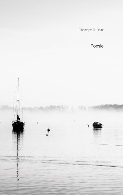 Poesie - Christoph R. Reltir