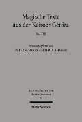 Cover-Bild zum Titel 'Magische Texte aus der Kairoer Geniza' von ''
