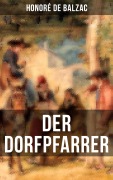 Cover-Bild zum Titel 'Der Dorfpfarrer' von 'Honoré de Balzac'