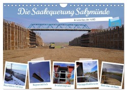 Cover-Bild zum Titel 'Die Saalequerung Salzmünde - Brückenbau der A143 (Wandkalender 2026 DIN A4 quer), CALVENDO Monatskalender' von 'Babett Paul - Babetts Bildergalerie'