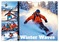 Cover-Bild zum Titel 'Winter Waves - KI-Kunst trifft auf Snowboard-Action (Wandkalender 2026 DIN A4 quer), CALVENDO Monatskalender' von 'Fred Schimak'