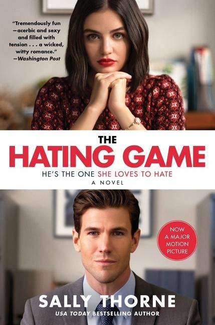 The Hating Game. Movie Tie-In - Sally Thorne