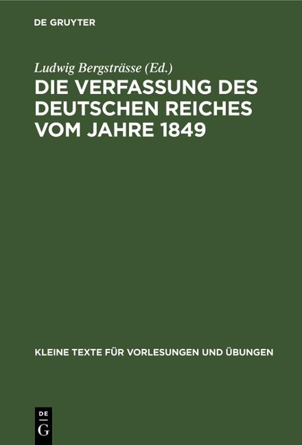Die Verfassung des Deutschen Reiches vom Jahre 1849 - 