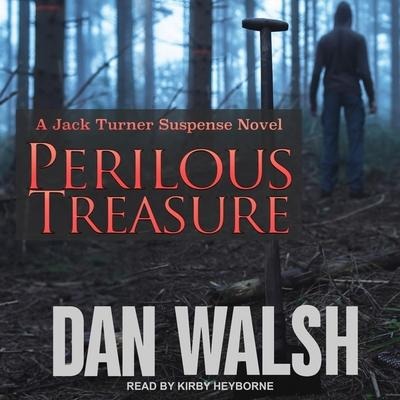 Perilous Treasure Lib/E - Dan Walsh