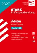 Cover-Bild zum Titel 'STARK Deutsch LF - Abitur 2027 BW - Prüfungsvorbereitung' von ''