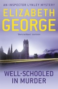 Cover-Bild zum Titel 'Well-Schooled in Murder' von 'Elizabeth George'