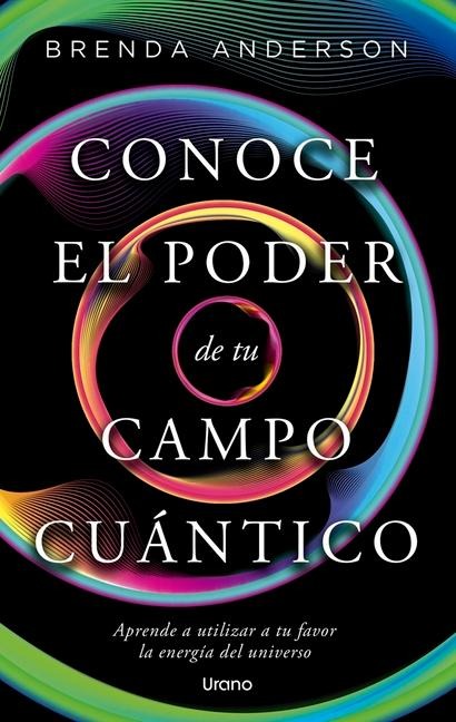 Conoce El Poder de Tu Campo Cuantico -V3* - Brenda Anderson