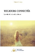 Toujours Connectée - Manon Laberge