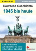 Cover-Bild zum Titel 'Deutsche Geschichte 1945 bis heute' von 'Friedhelm Heitmann'