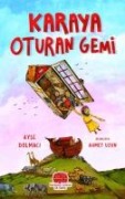 Karaya Oturan Gemi - Ayse Dolmaci