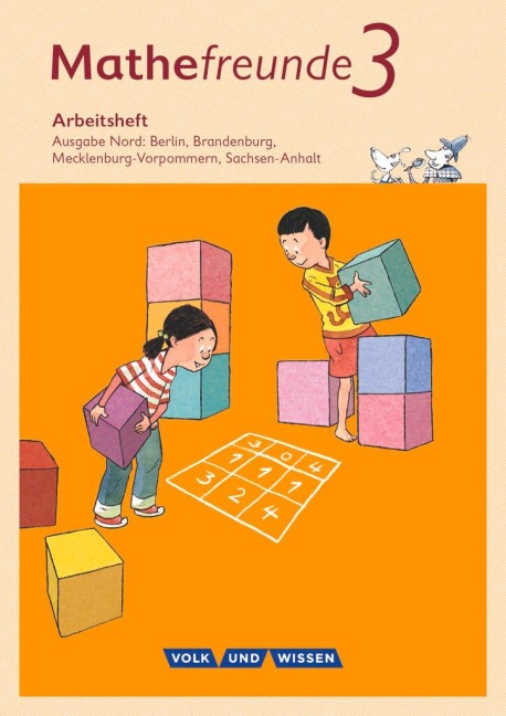Mathefreunde 3. Schuljahr. Arbeitsheft. Nord - Jana Elsner, Ursula Kluge, Isabel Miedtke, Birgit Schlabitz, Edmund Wallis